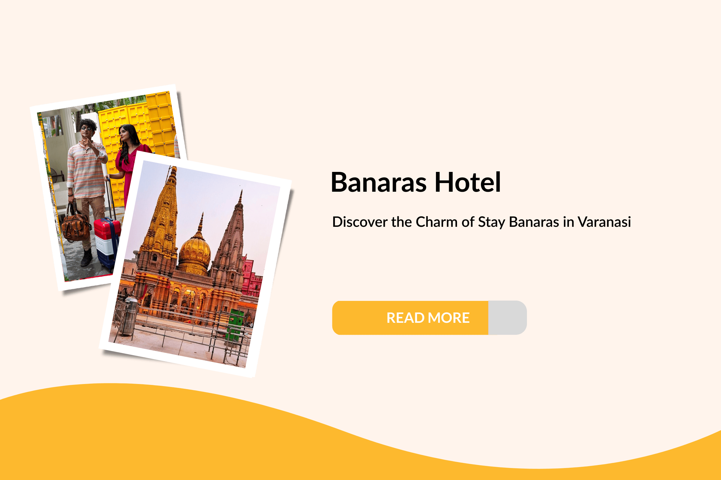 Discover the Charm of Stay Banaras in Varanasi